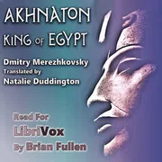 Cover of Akhnaton, King of Egypt