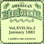 Cover of The American Bee Journal, Vol. XVII, No. 2, January 12, 1881