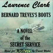Cover of Bernard Treves's Boots; A Novel of the Secret Service