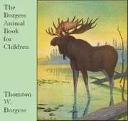 Cover of The Burgess Animal Book for Children