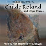Cover of Childe Roland and Other Poems