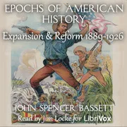 Cover of Epochs of American History: Expansion and Reform 1889-1926