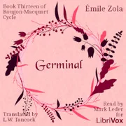 Cover of Germinal, Book Thirteen of the Rougon Macquart Cycle (Version 2 in English)