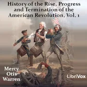 Cover of History of the Rise, Progress and Termination of the American Revolution Vol. 1