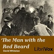 Cover of The Man with the Red Beard, A Story of Moscow and London