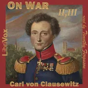 Cover of On War (Volumes Two and Three)