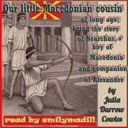 Cover of Our Little Macedonian Cousin of Long Ago
