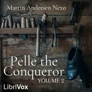Cover of Pelle the Conqueror, Volume 2