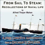 Cover of From Sail to Steam: Recollections of Naval Life