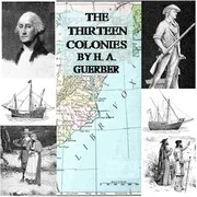 Cover of The Story of the Thirteen Colonies