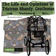 Cover of The Life and Opinions of Tristram Shandy, Gentleman, Vol. 4