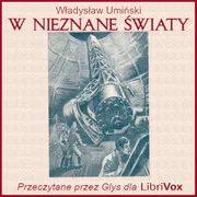 Cover of W Nieznane Światy