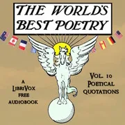 Cover of The World's Best Poetry, Volume 10: Poetical Quotations
